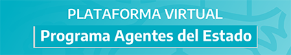 Plataforma Virtual del Programa Agentes del Estado
